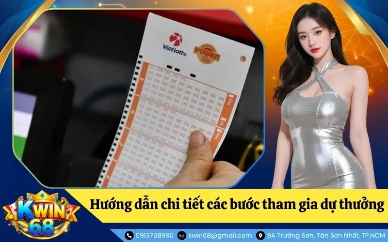 Hướng dẫn chi tiết các bước tham gia dự thưởng cơ bản