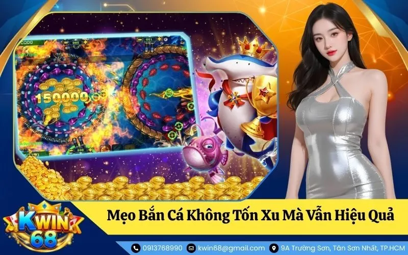 Mẹo Bắn Cá Không Tốn Xu