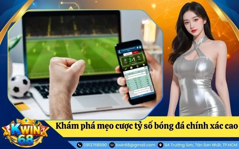 Mẹo cược tỷ số bóng đá