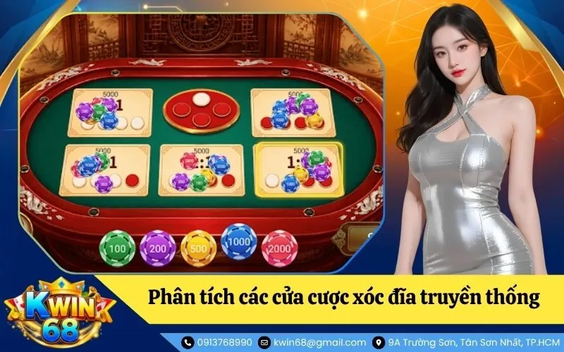 Phân tích chi tiết các cửa cược xóc đĩa truyền thống