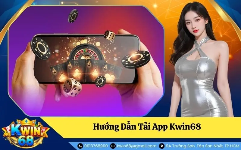 Tải App Kwin68